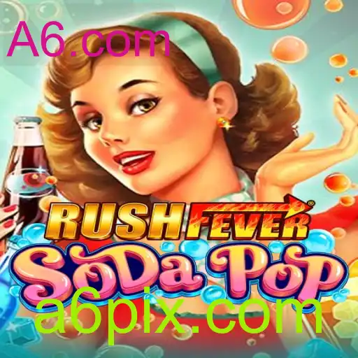 RushFeverSodaPop: O Jogo Vibrante e Excitante da A6.com